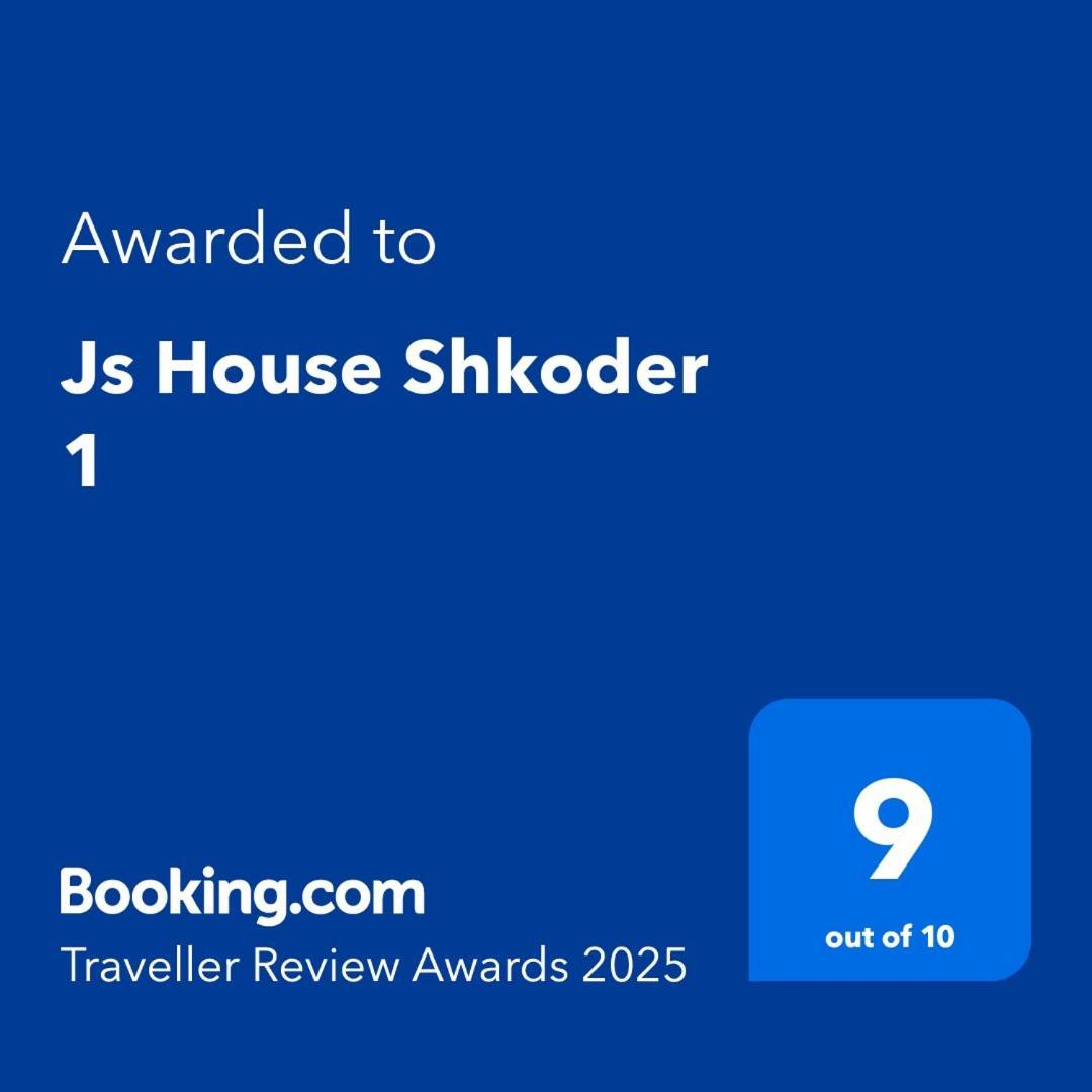 Js House Shkoder 1 Apartman Kültér fotó